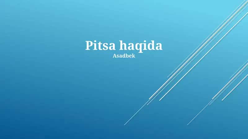 Pitsa haqida