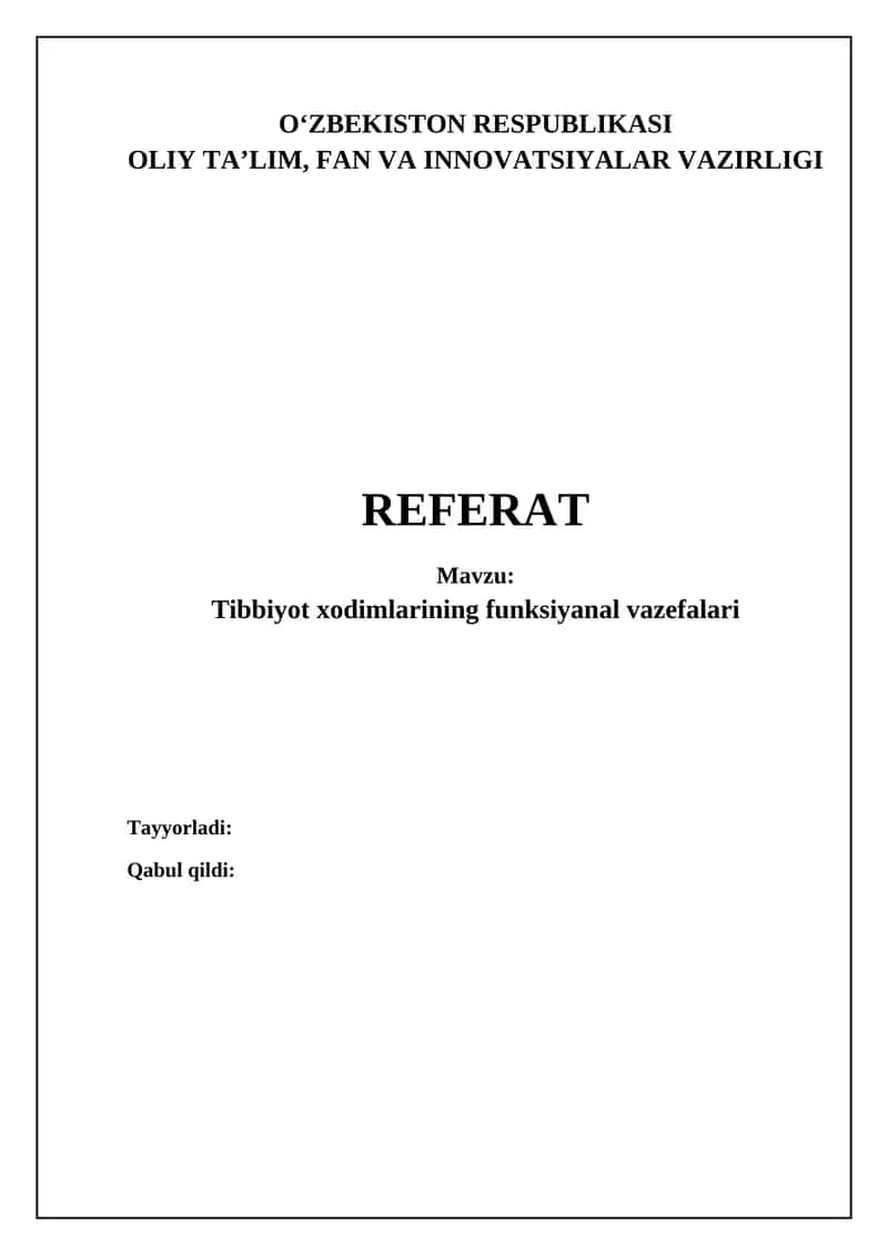 Tibbiyot xodimlarining funksiyanal vazefalari
