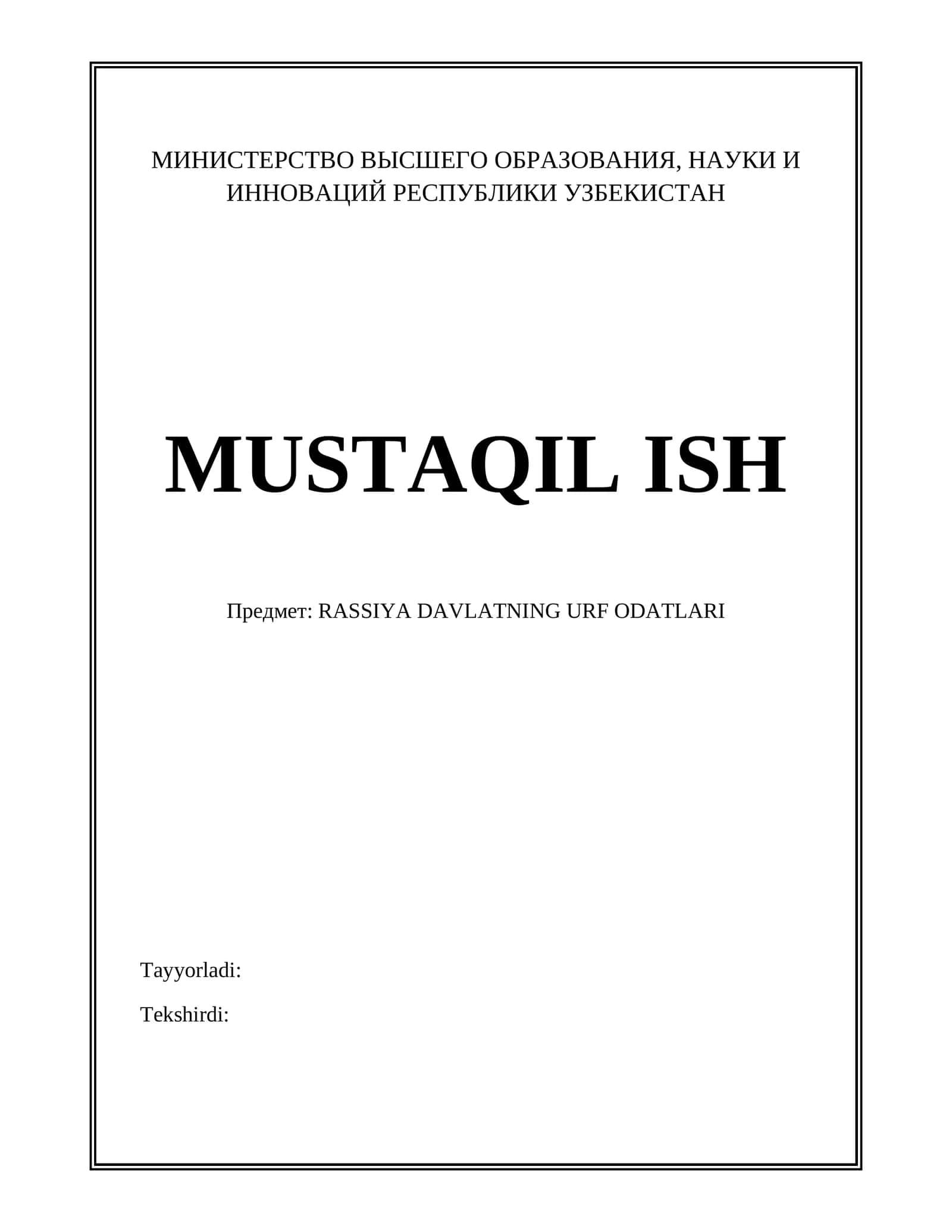 RASSIYA DAVLATNING URF ODATLARI