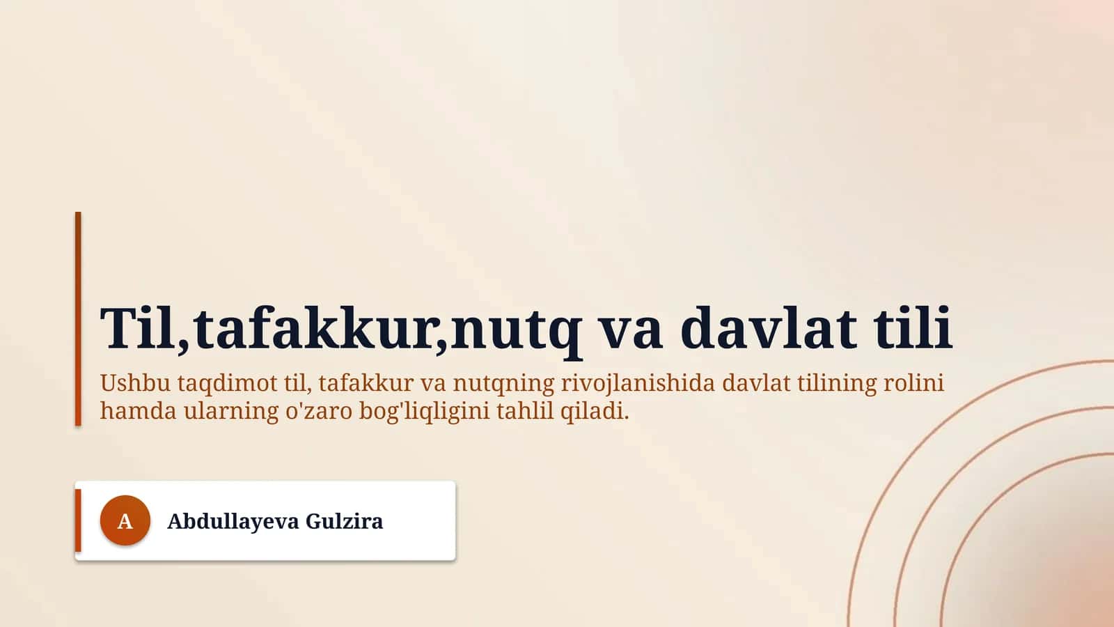 Til,tafakkur,nutq va davlat tili