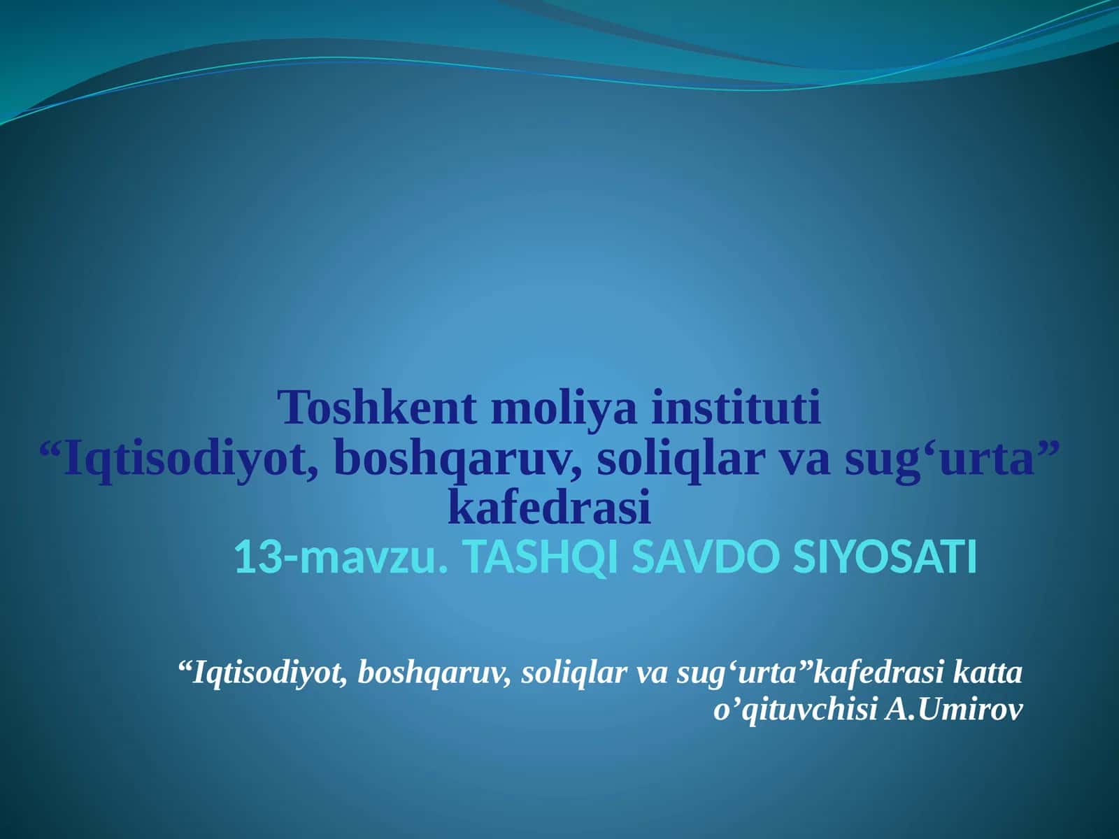 Tashqi savdo siyosati