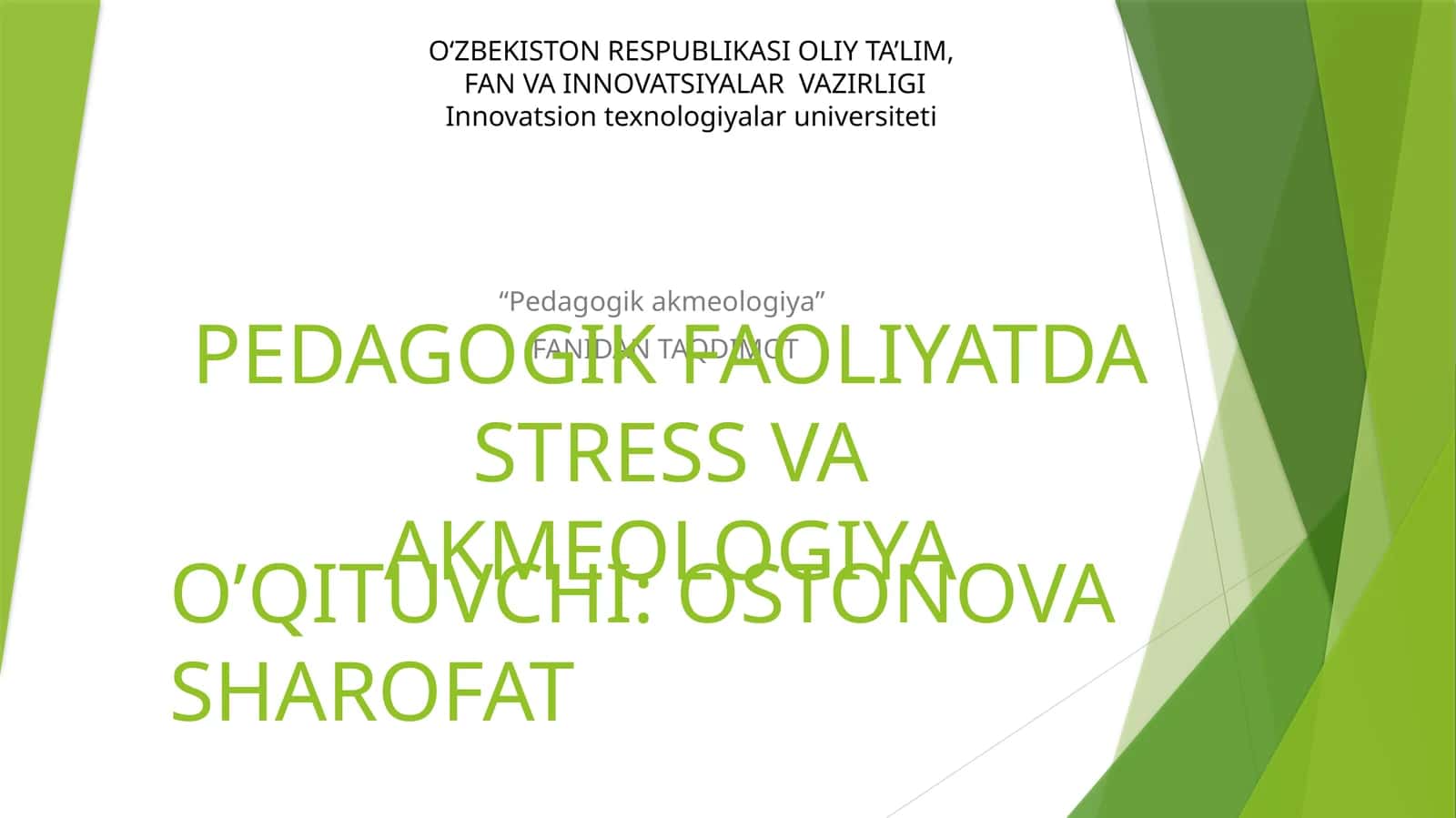 PEDAGOGIK FAOLIYATDA STRESS VA AKMEOLOGIYA