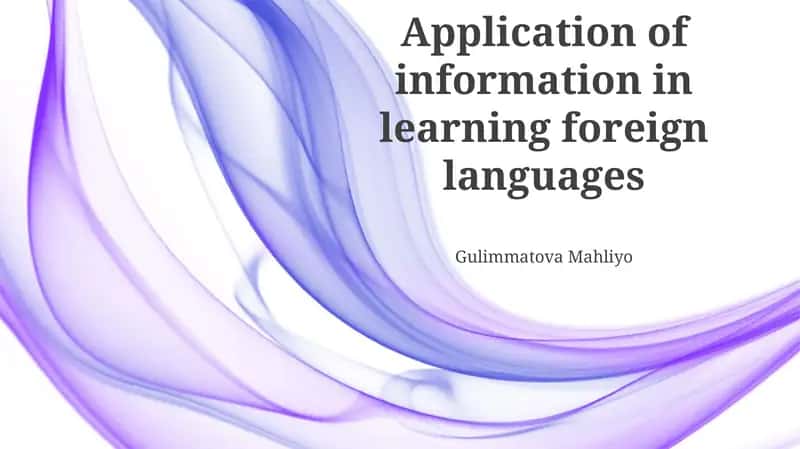 Application of information in learning foreign languages