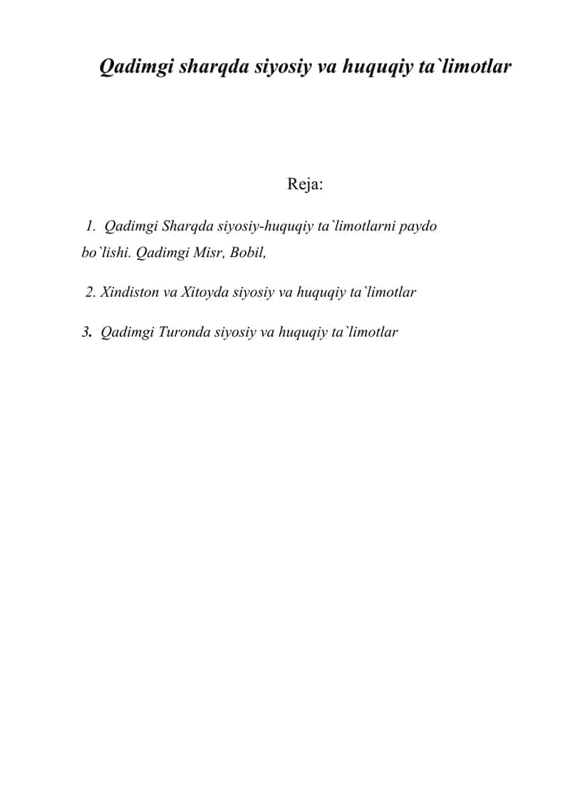 Qadimgi sharqda siyosiy va huquqiy ta`limotlar