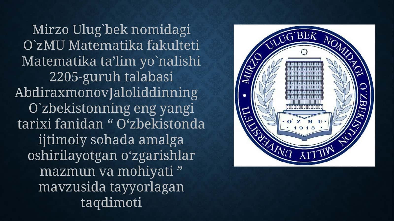 O`zbekistonda ijtimoiy sohada amalga oshirilayotgan o`zgarishlar