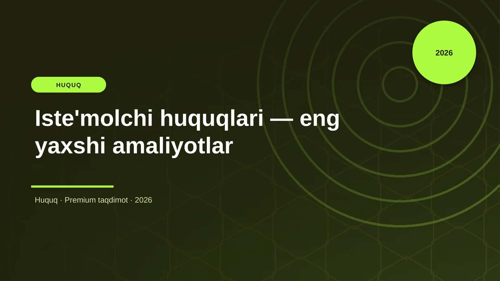 Iste'molchi huquqlari — eng yaxshi amaliyotlar
