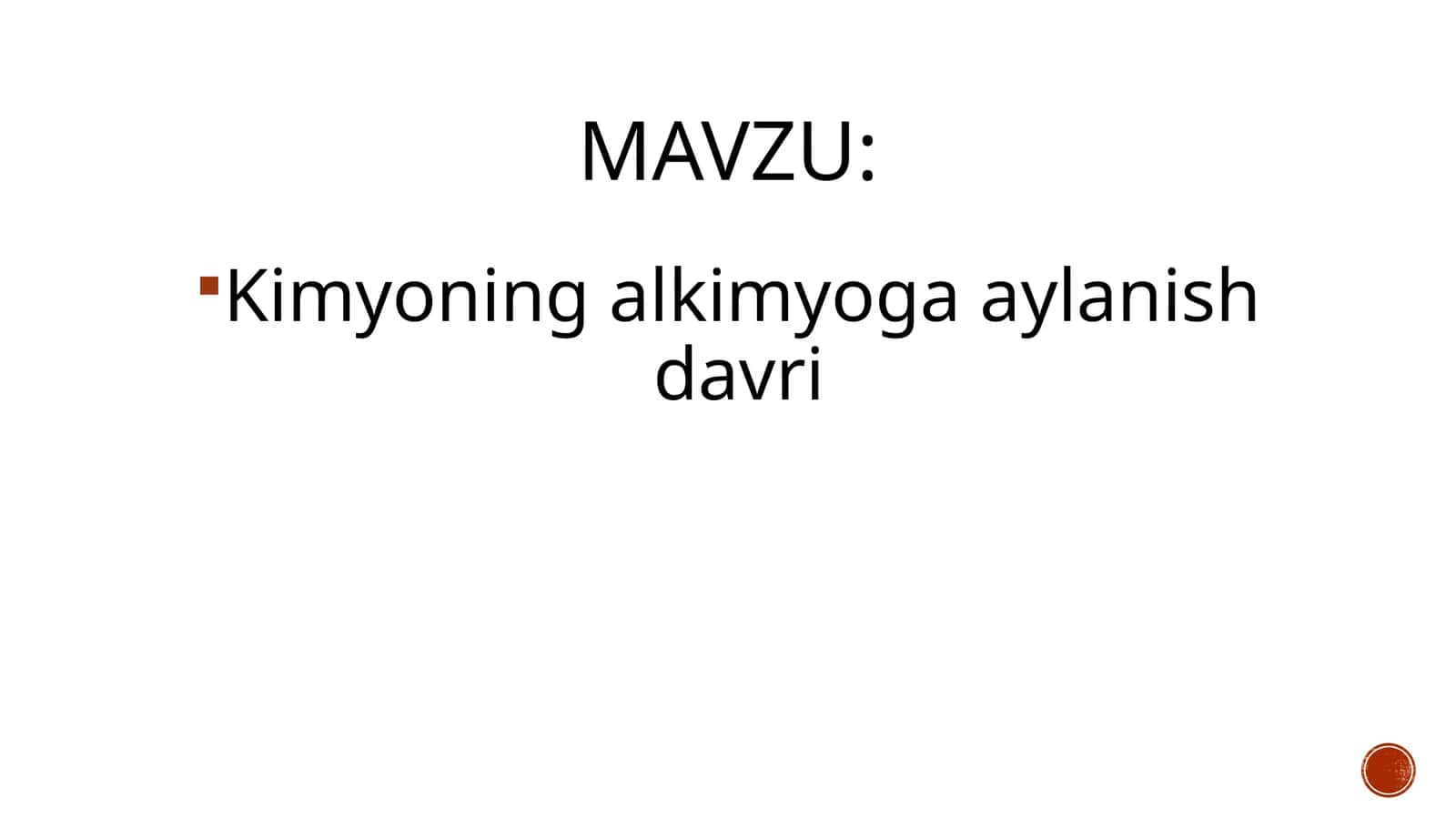 Kimyoning alkimyoga aylanish davri