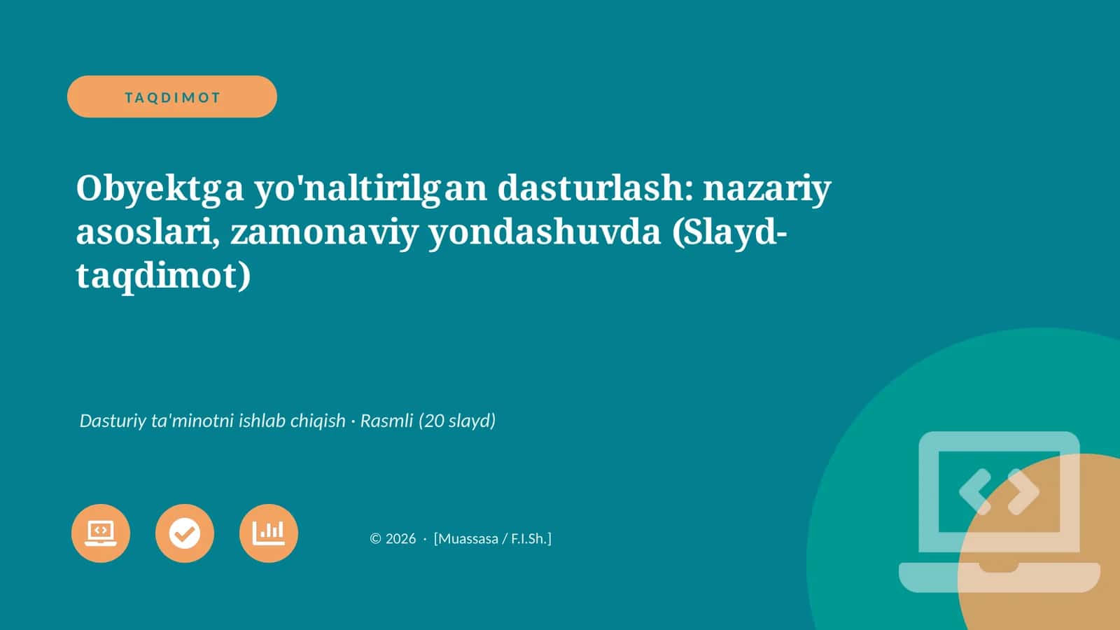 Obyektga yo'naltirilgan dasturlash: nazariy asoslari, zamonaviy yondashuvda (Slayd-taqdimot)