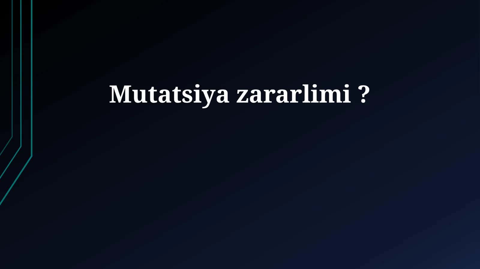 Mutatsiyalar Zararlimi?