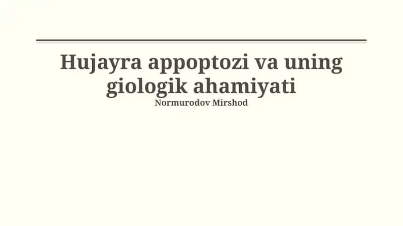 Hujayra appoptozi va uning giologik ahamiyati