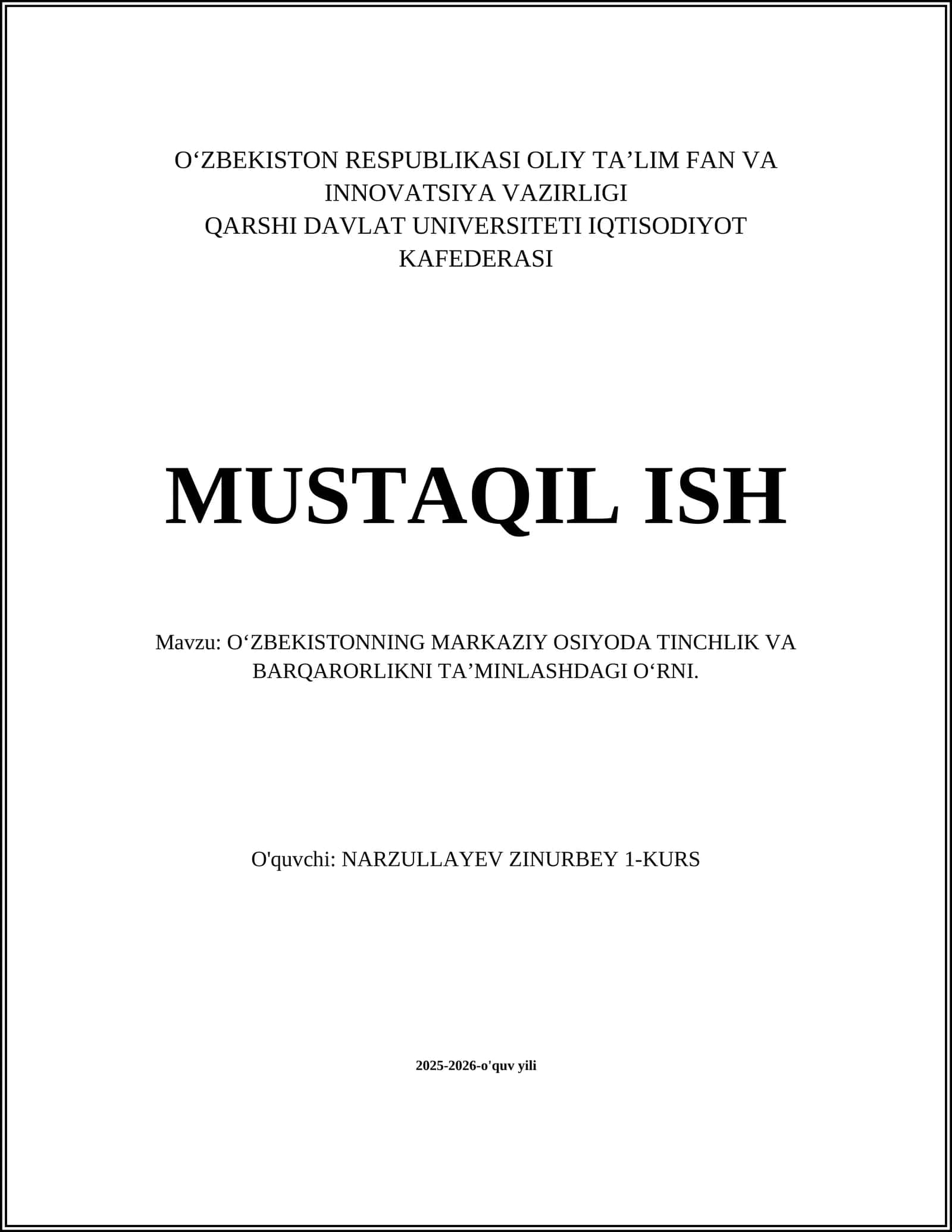 OʻZBEKISTONNING MARKAZIY OSIYODA TINCHLIK VA BARQARORLIKNI TAʼMINLASHDAGI OʻRNI