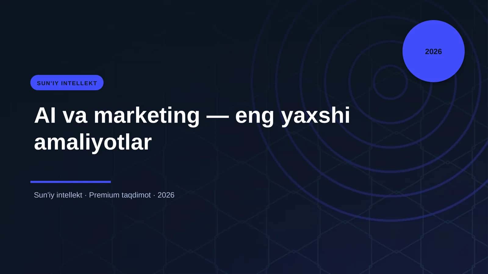 AI va marketing — eng yaxshi amaliyotlar