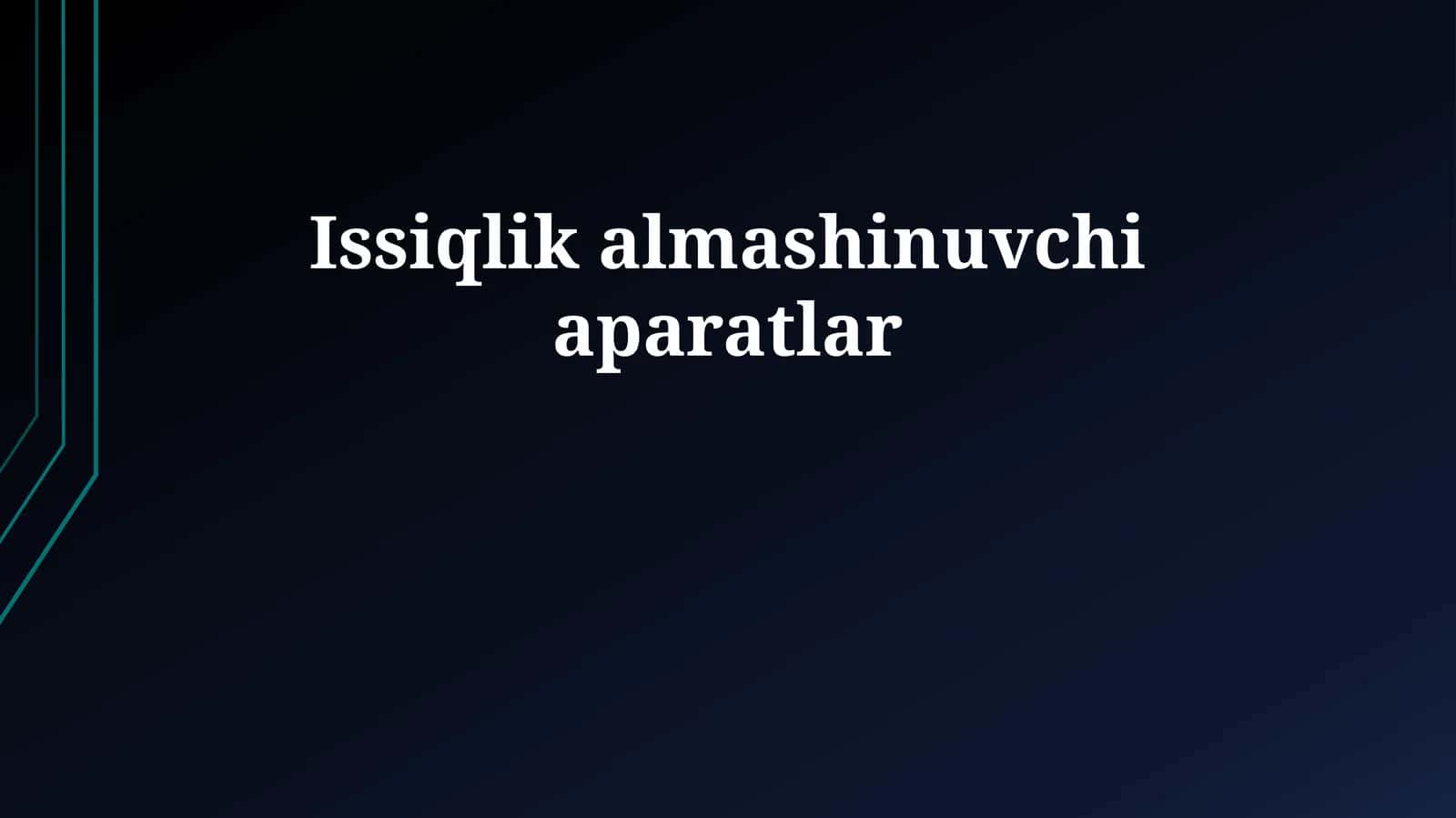 Issiqlik almashinuvchi aparatlar