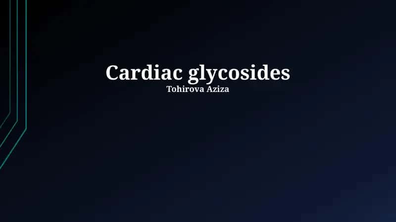 Cardiac glycosides