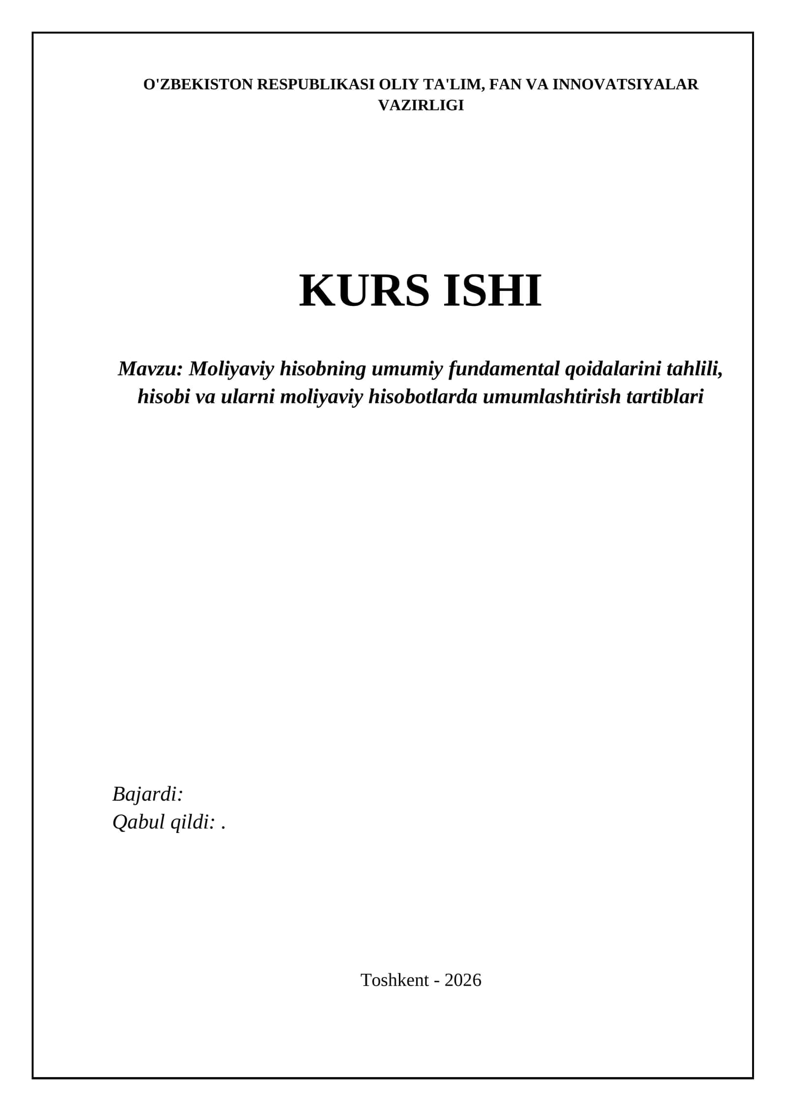 Moliyaviy hisobning umumiy fundamental qoidalari