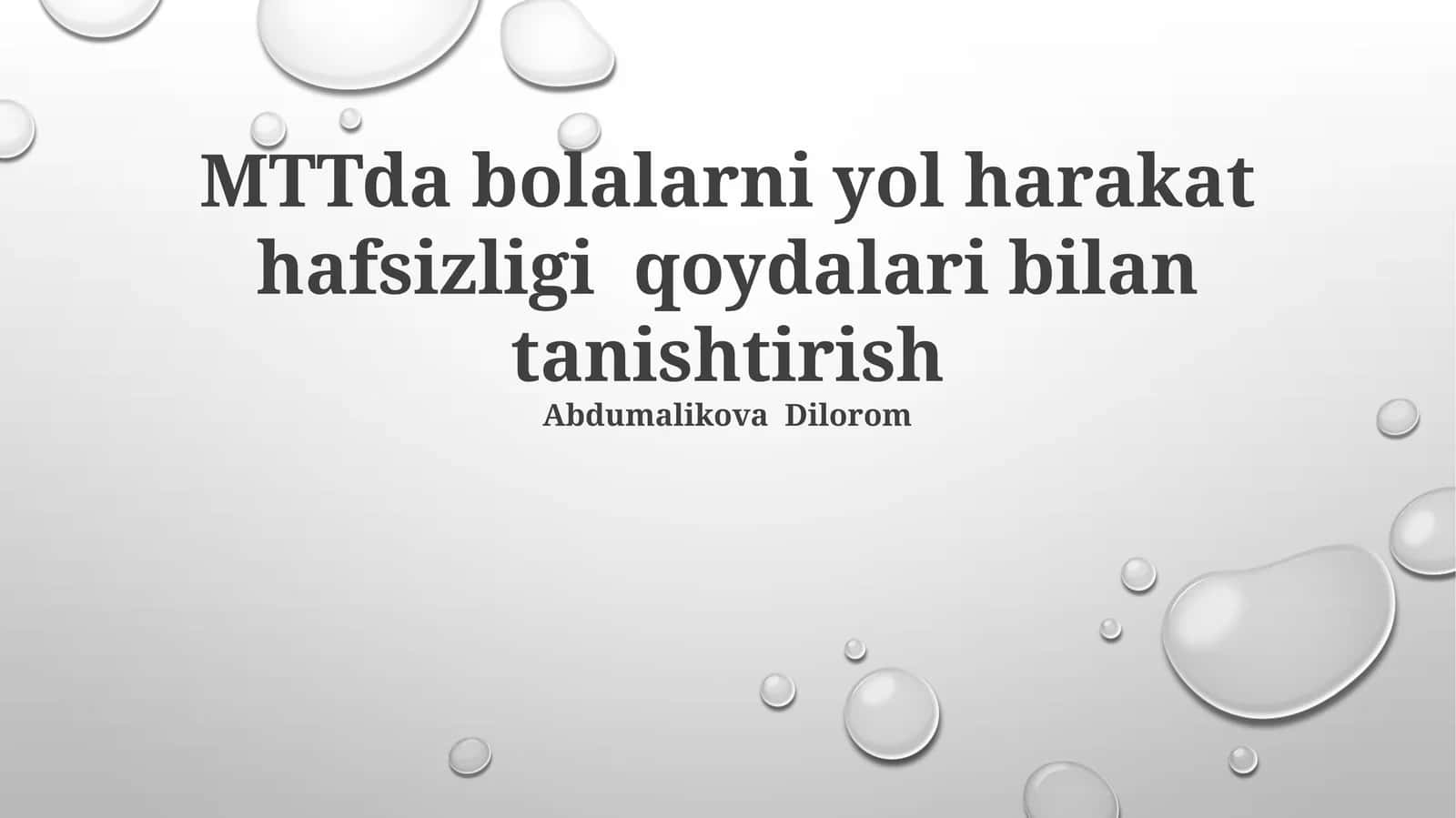 MTTda bolalarni yol harakat hafsizligi qoydalari bilan tanishtirish