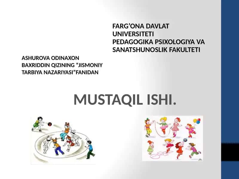 Harakatli O'yinlarni Tashkil Qilish va O'tkazish Usullari