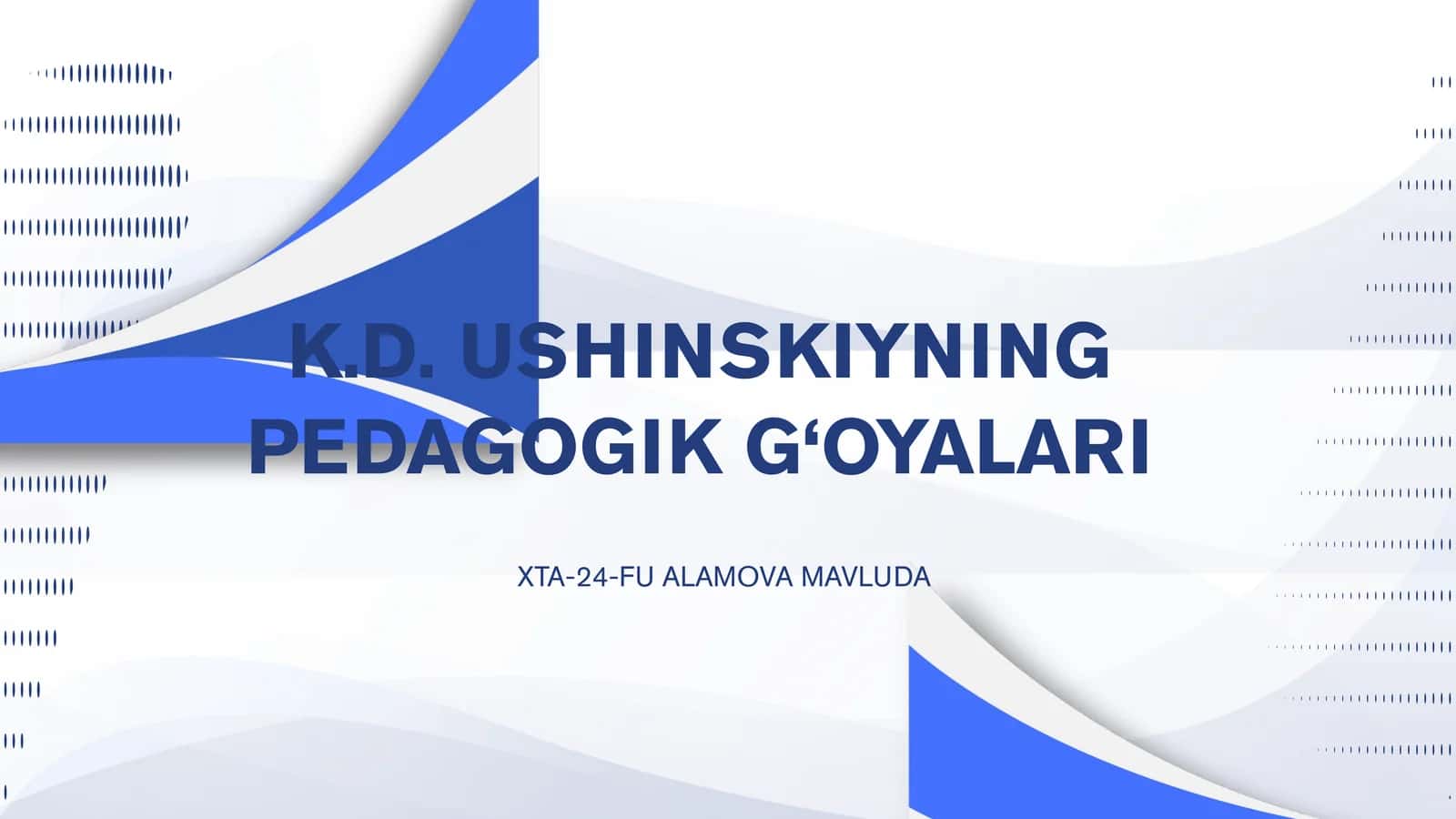 k d ushenskiy haqida