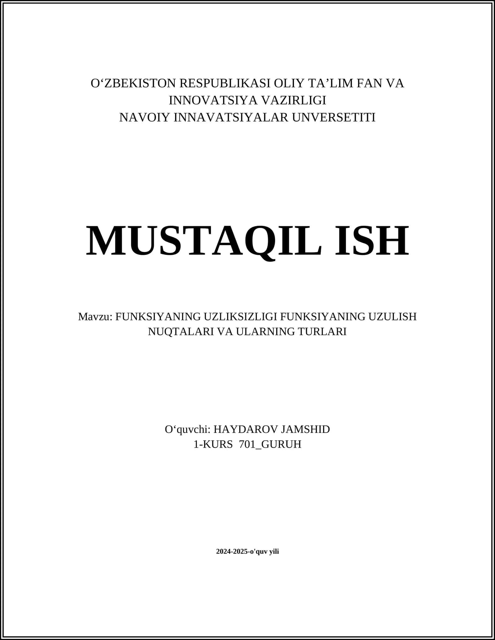 FUNKSIYANING UZLIKSIZLIGI FUNKSIYANING UZULISH NUQTALARI VA ULARNING TURLARI