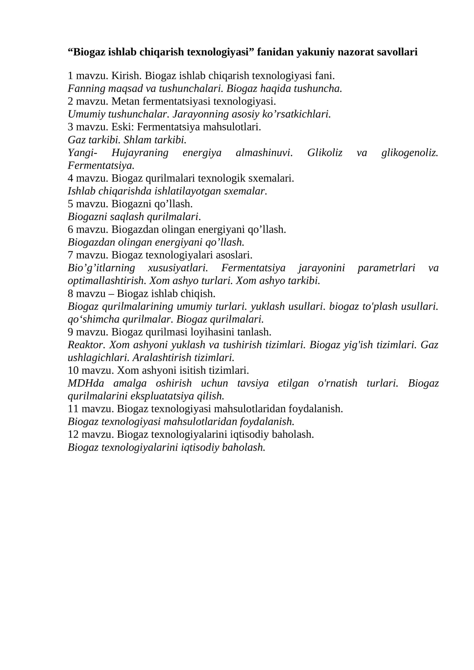 Biogaz ishlab chiqarish texnologiyasi
