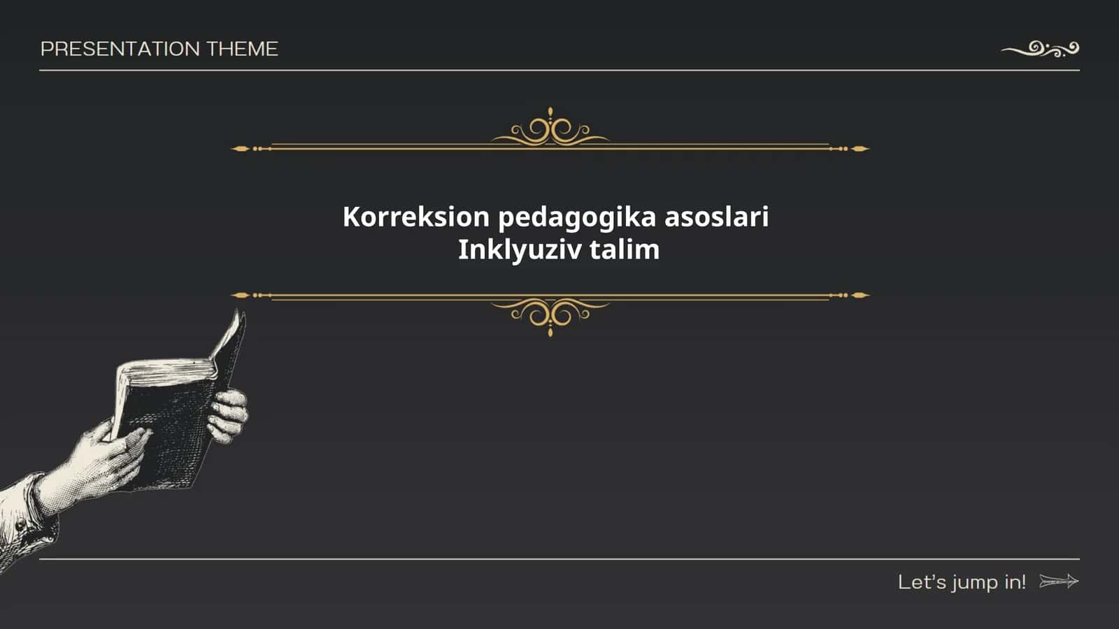 Korreksion pedagogika asoslari va Inklyuziv talim