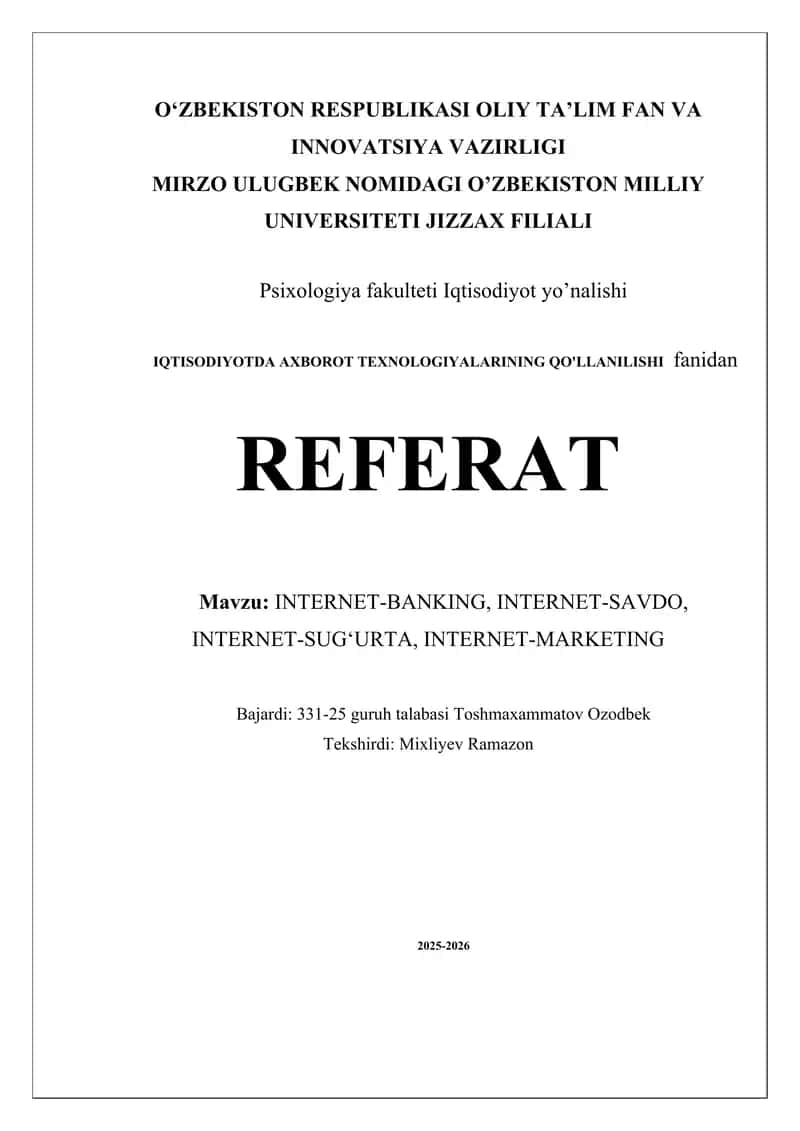 INTERNET-BANKING, INTERNET-SAVDO, INTERNET-SUG‘URTA, INTERNET-MARKETING.