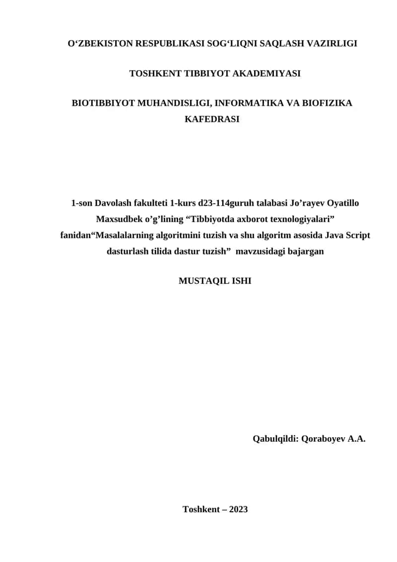 Masalalarning algoritmini tuzish va shu algoritm asosida Java Script dasturlash tilida dastur tuzish