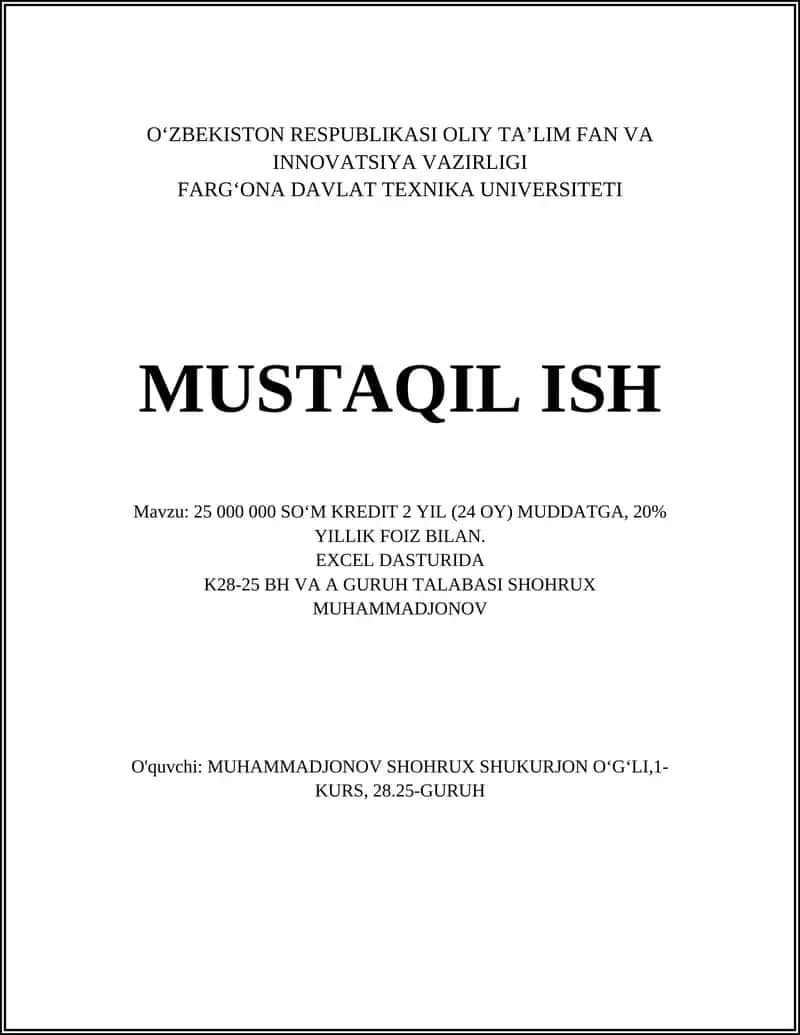 25 000 000 SO‘M KREDIT 2 YIL (24 OY) MUDDATGA, 20% YILLIK FOIZ BILAN