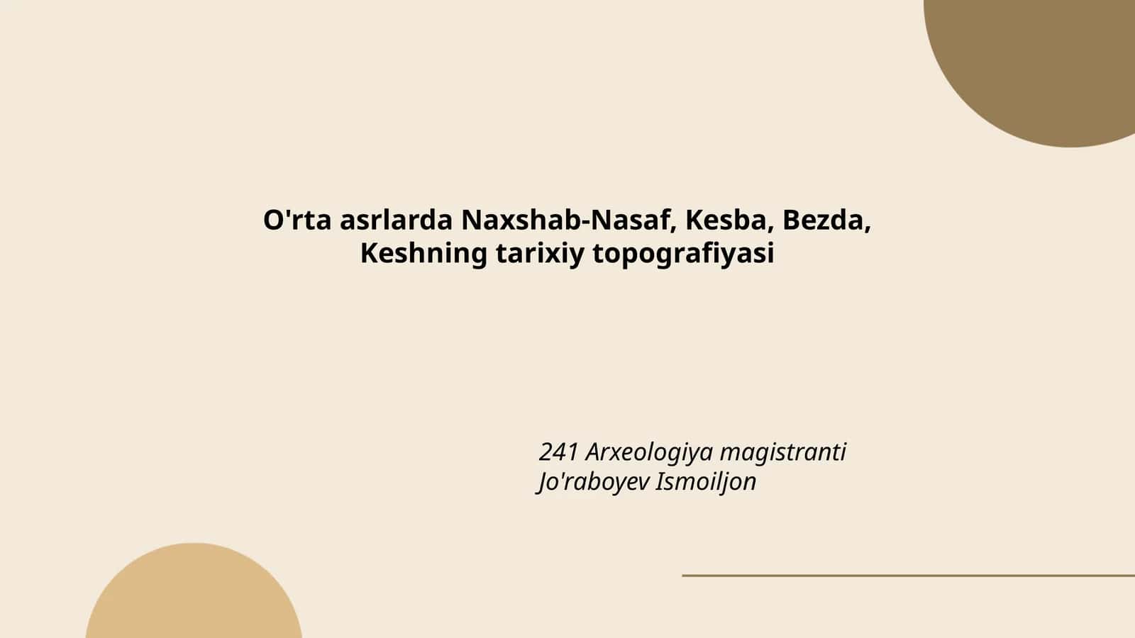 O'rta asrlarda Naxshab-Nasaf, Kesba, Bezda, Keshning tarixiy topografiyasi