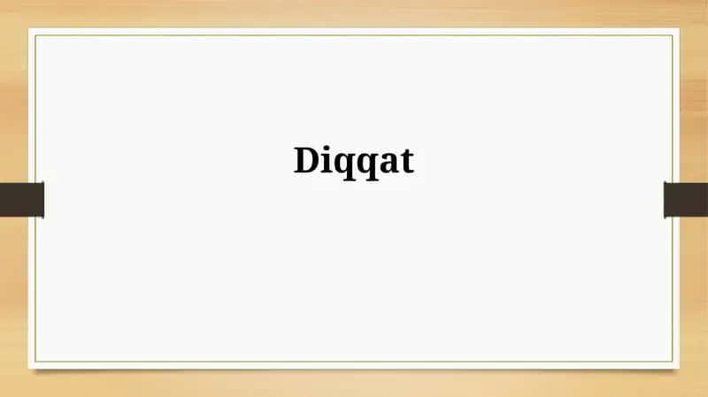 Diqqat: Ta'rif va turlari