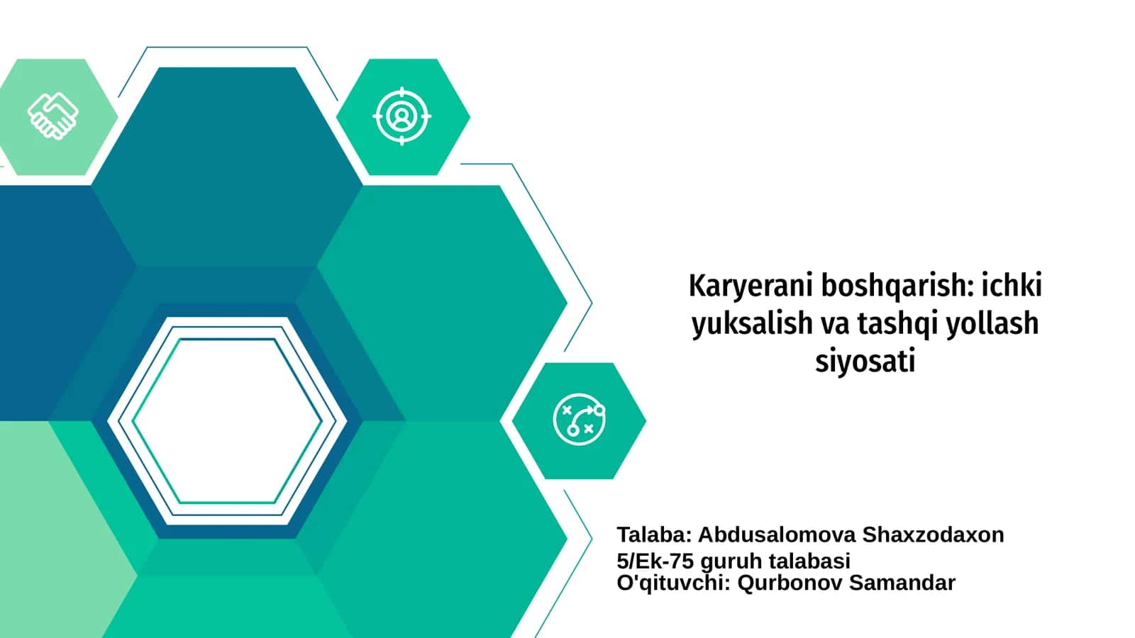 Karyerani boshqarish: ichki yuksalish va tashqi yollash siyosati