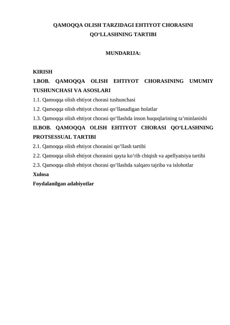 Qamoqqa olish tarzidagi ehtiyot chorasini qo‘llashning tartibi