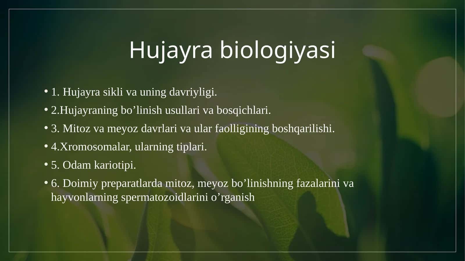 Hujayra biologiyasi