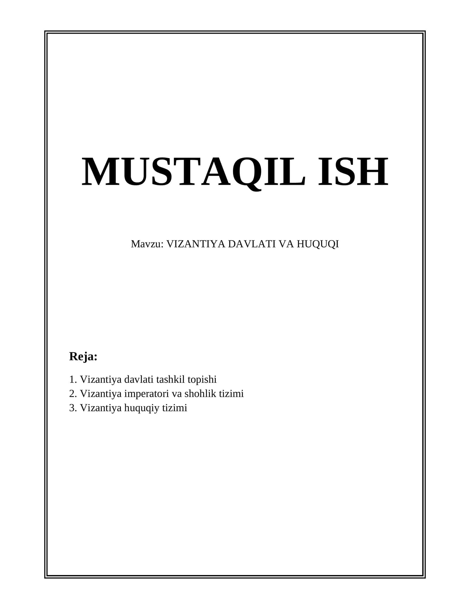 VIZANTIYA DAVLATI VA HUQUQI