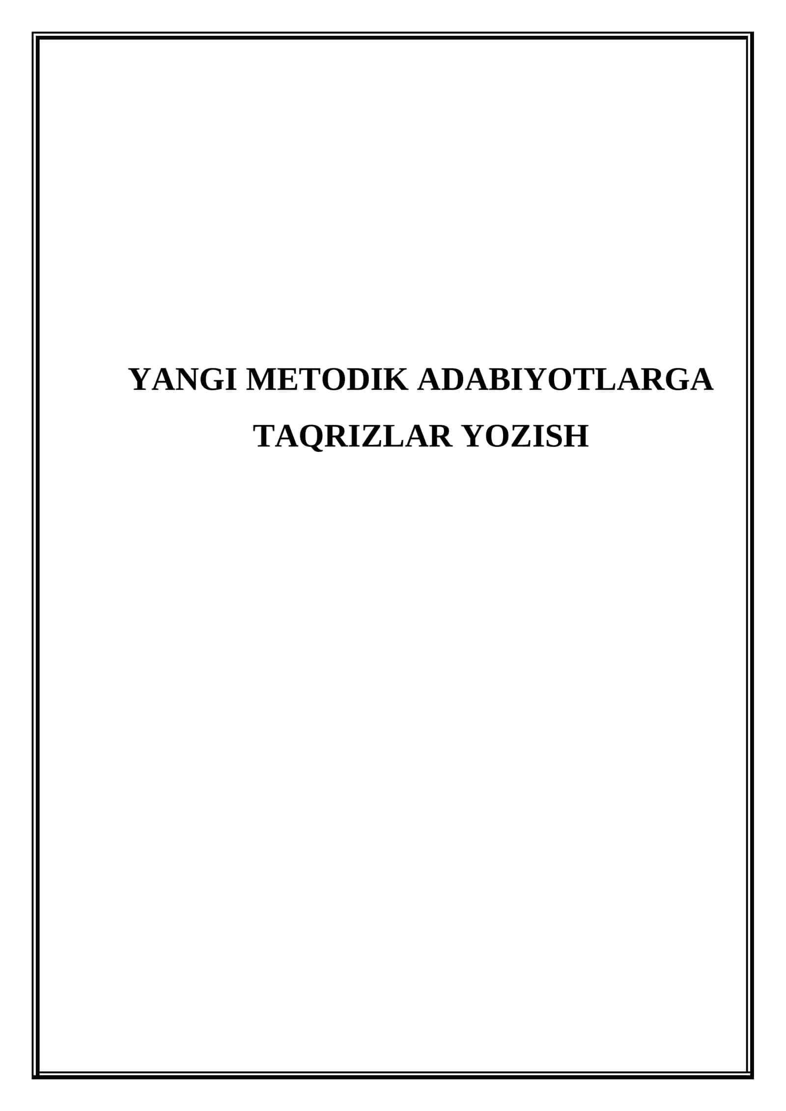 Yangi metodik adabiyotlarga taqrizlar yozish