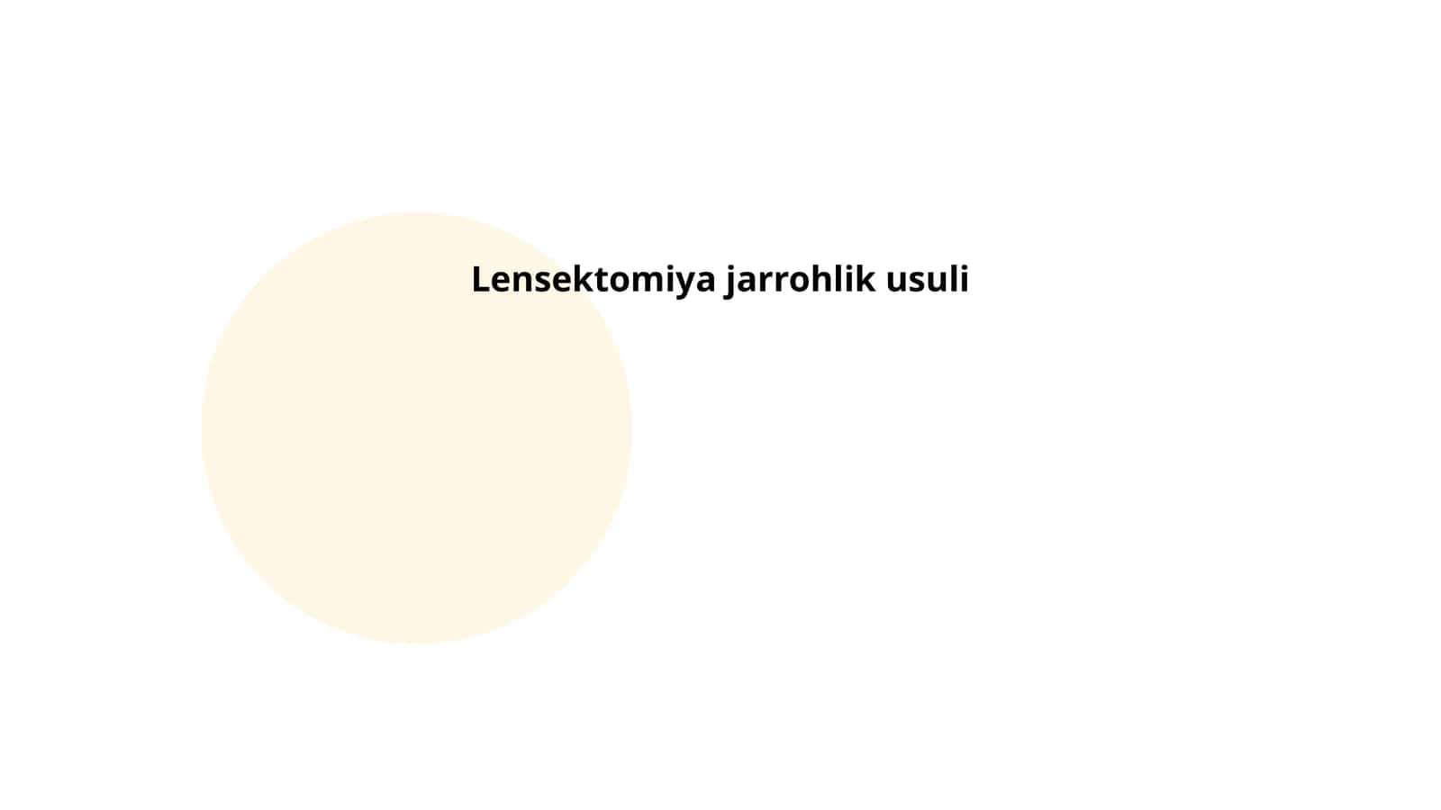 Lensektomiya jarrohlik usuli