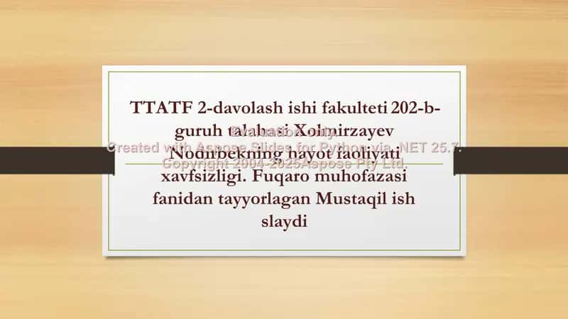 Xolmirzayev Nodirbekning hayot faoliyati xavfsizligi