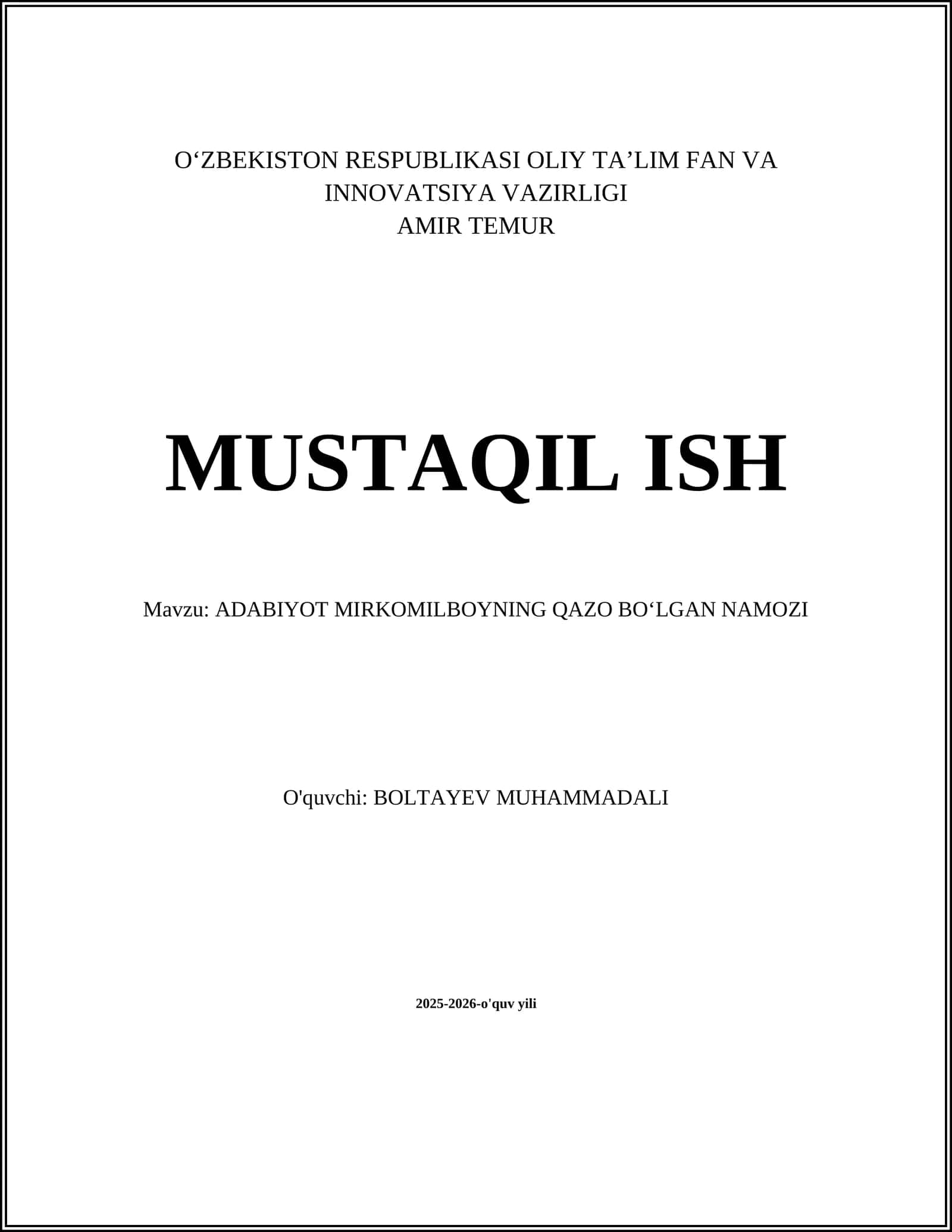 MIRKOMILBOYNING QAZO BOʻLGAN NAMOZI