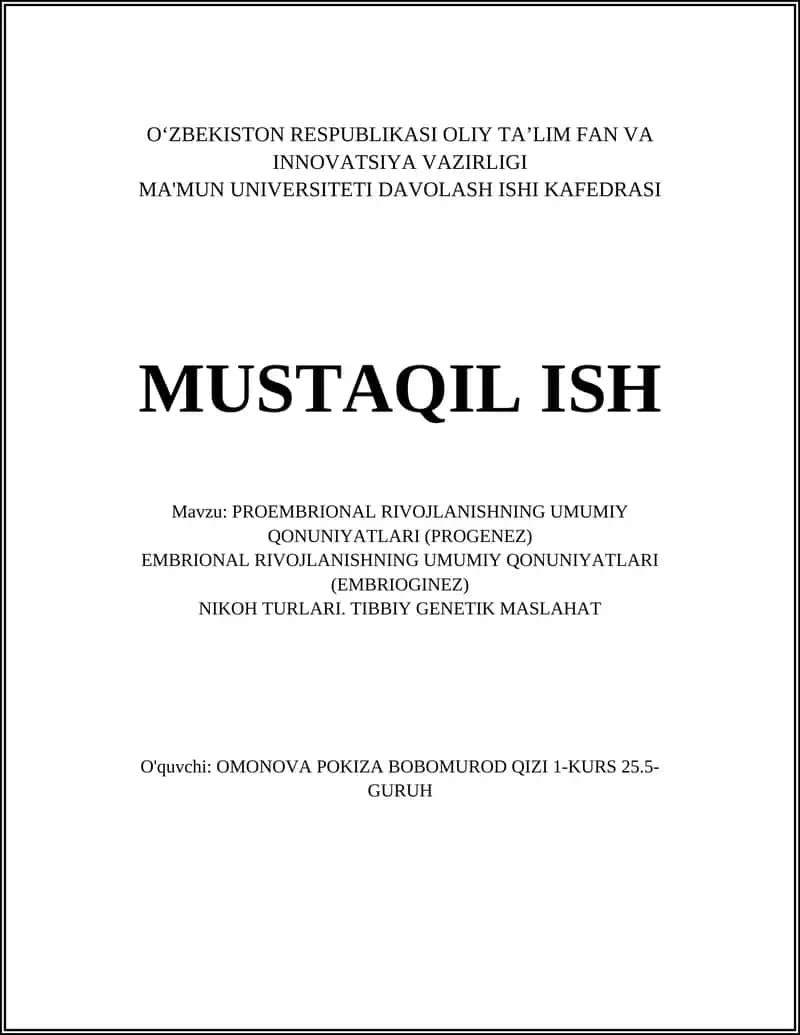 PROEMBRIONAL RIVOJLANISHNING UMUMIY QONUNIYATLARI (PROGENEZ)
