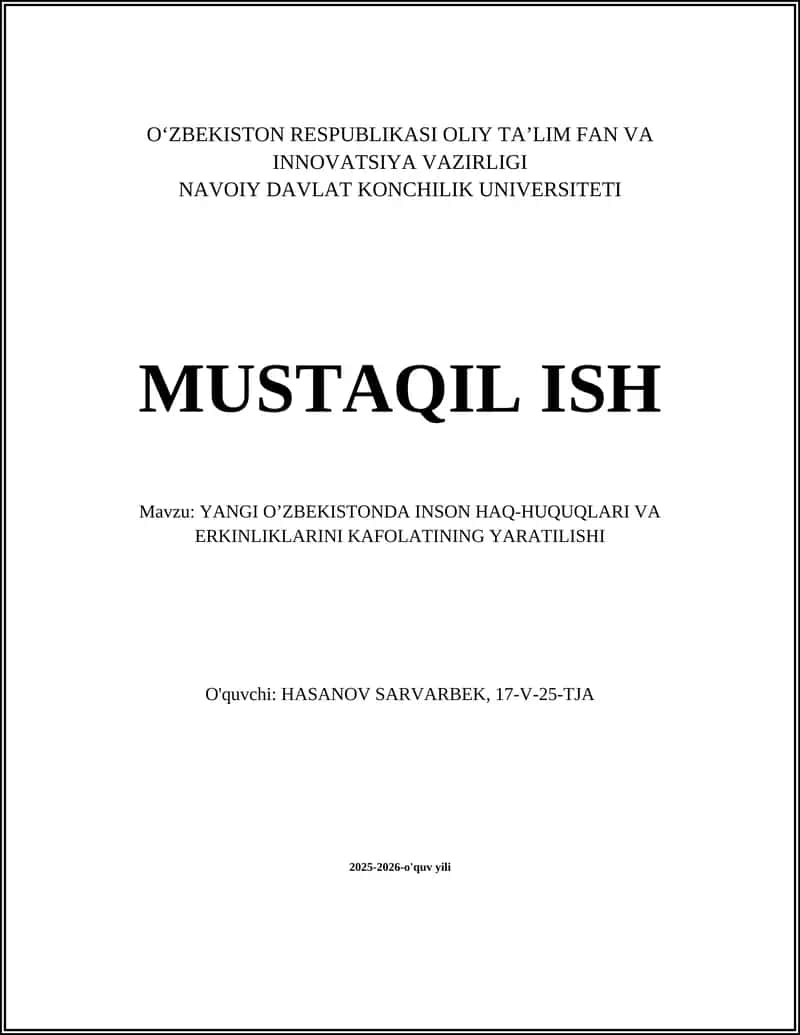 Yangi Oʼzbekistonda Inson Haq-huquqlari va Erkinliklarini Kafolatining Yaratilishi