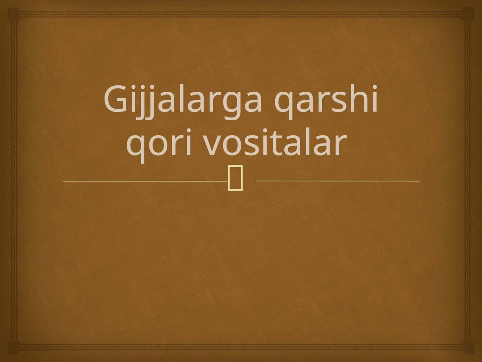 Gijjalarga qarshi qoriv o'sitalar