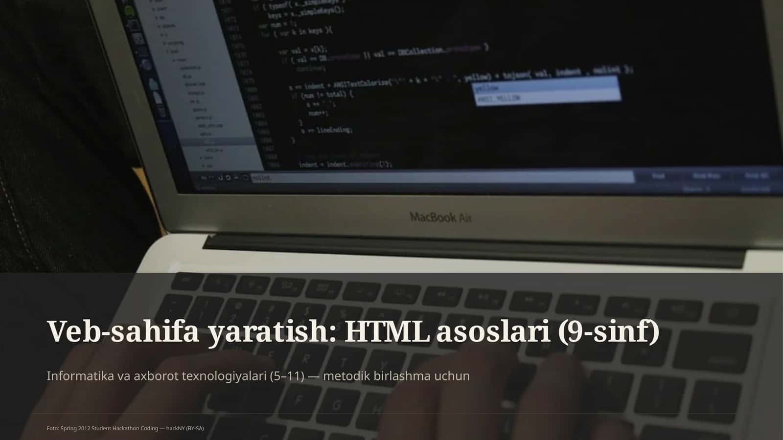 Veb-sahifa yaratish: HTML asoslari (9-sinf)