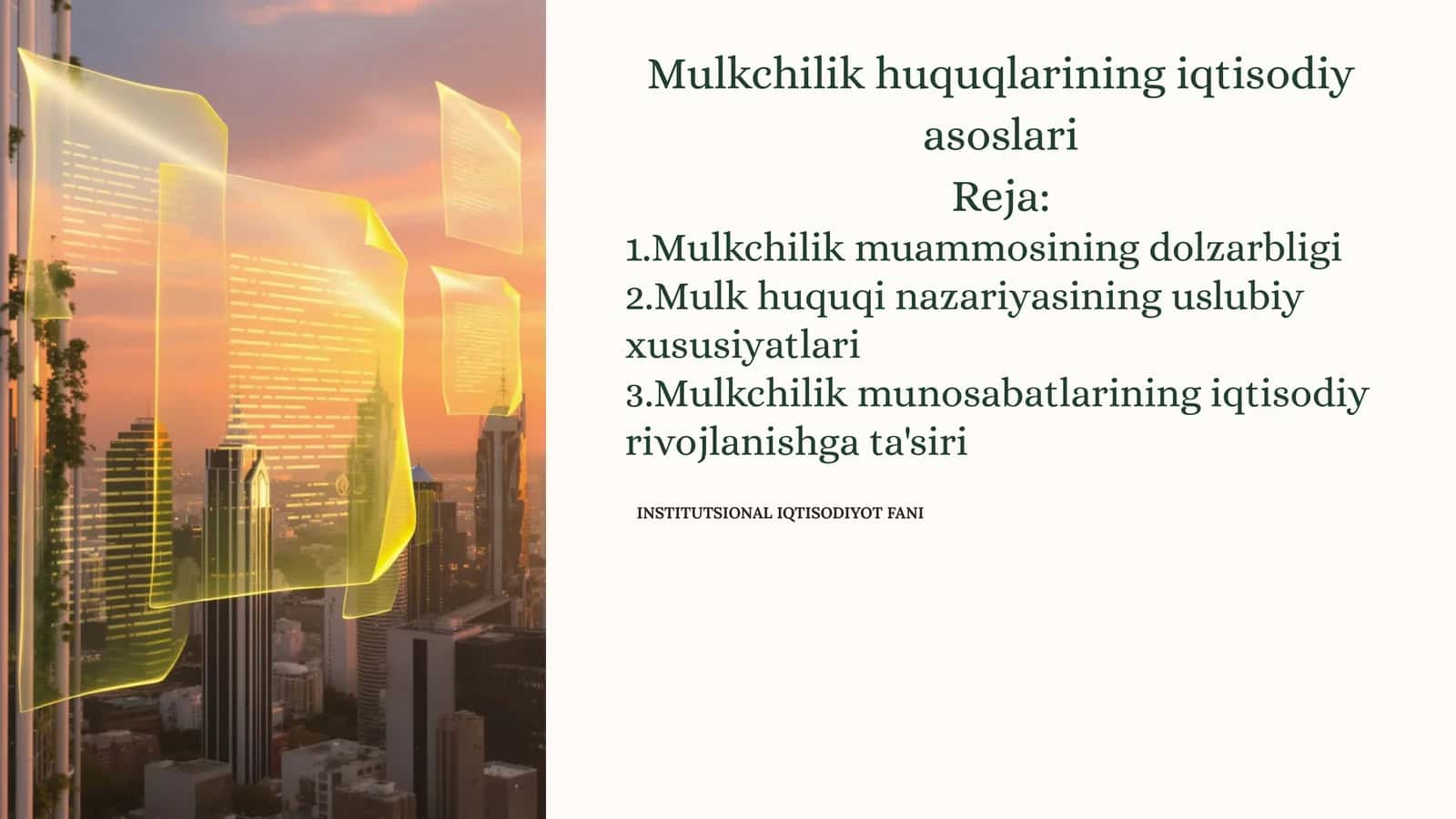 Mulkchilik huquqlarining iqtisodiy asoslari