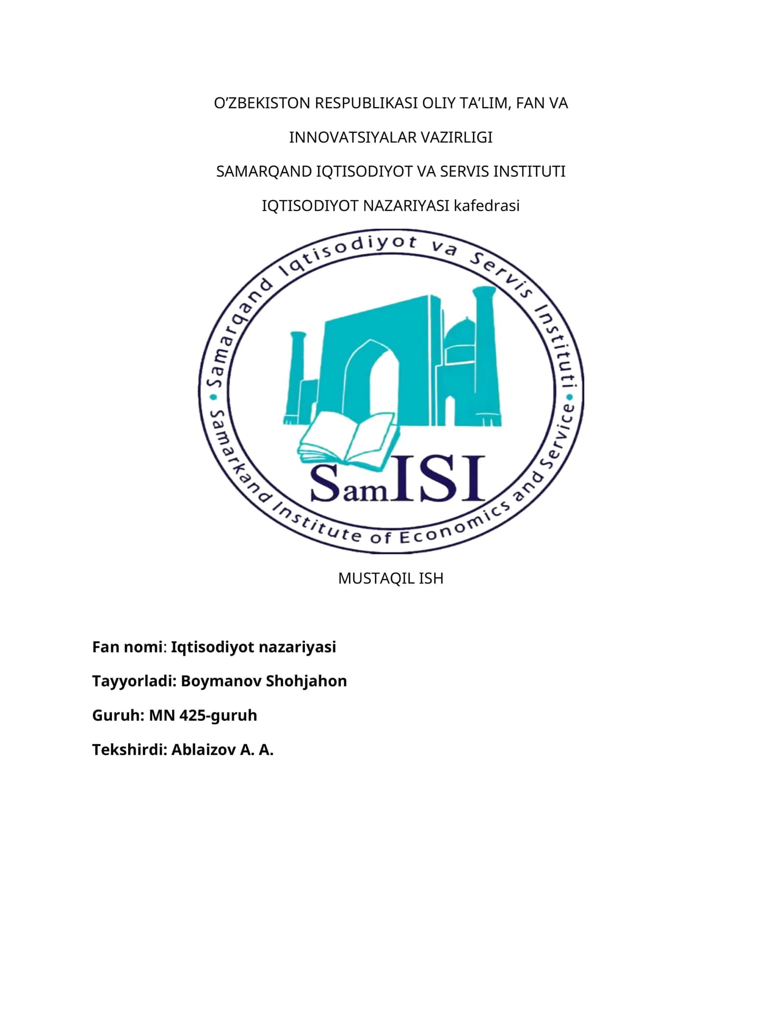 Iqtisodiyot Nazariyasi bo'yicha Mustaqil ish: Iqtisodiy bilimlarning shakllanishi va rivojlanishi