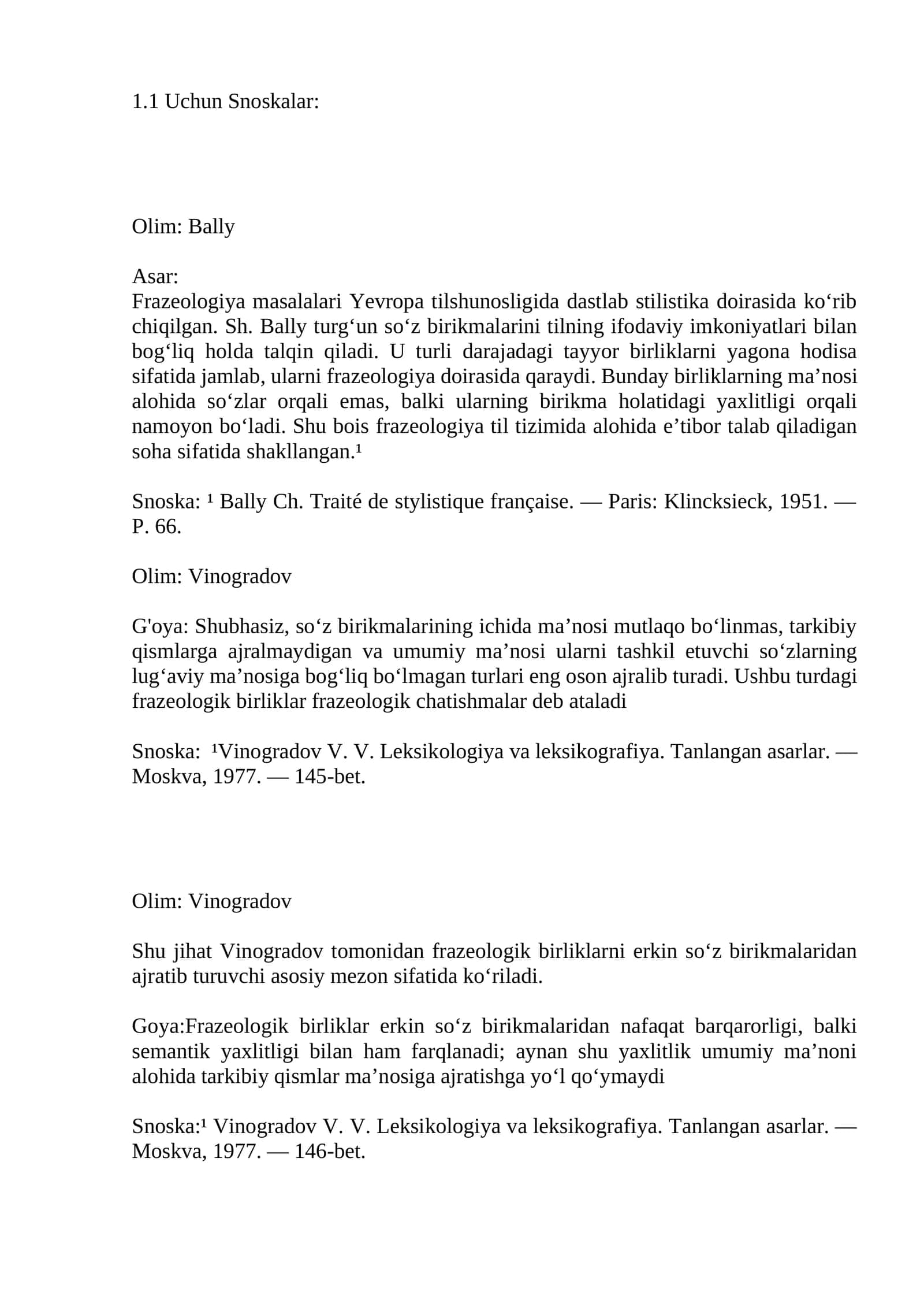 Frazeologiya masalalari Yevropa tilshunosligida dastlab stilistika doirasida ko‘rib chiqilgan
