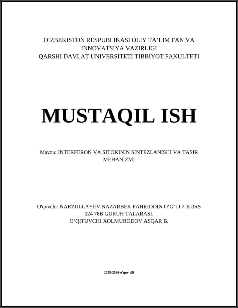INTERFERON VA SITOKININ SINTEZLANISHI VA TASIR MEHANIZMI