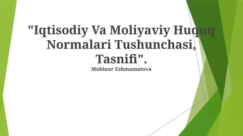 Iqtisodiy Va Moliyaviy Huquq Normalari Tushunchasi, Tasnifi