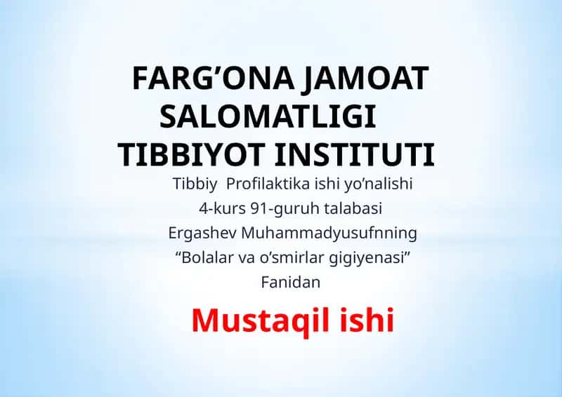Bolalar va o'smirlar gigiyenasi