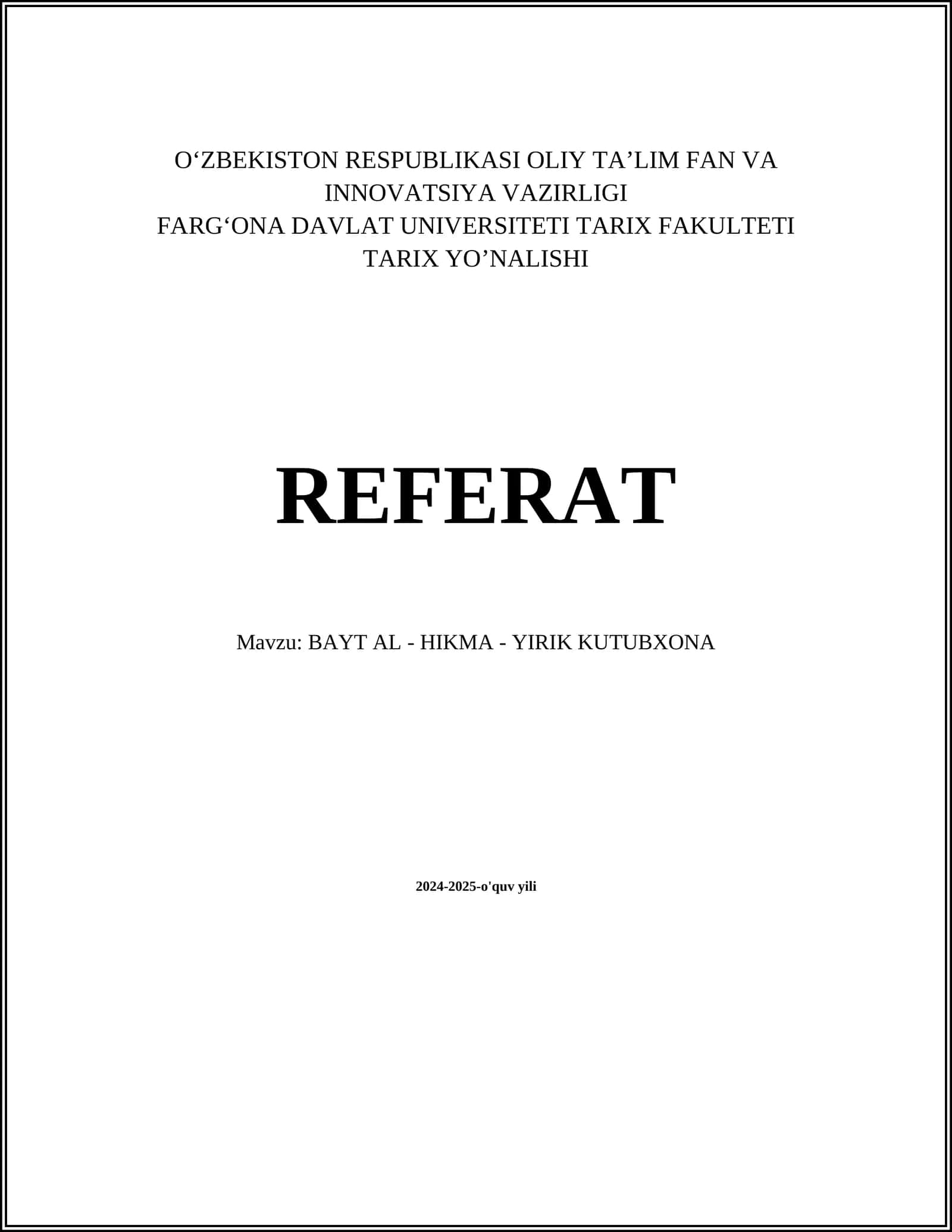 Bayt al - Hikma - YIRIK KUTUBXONA