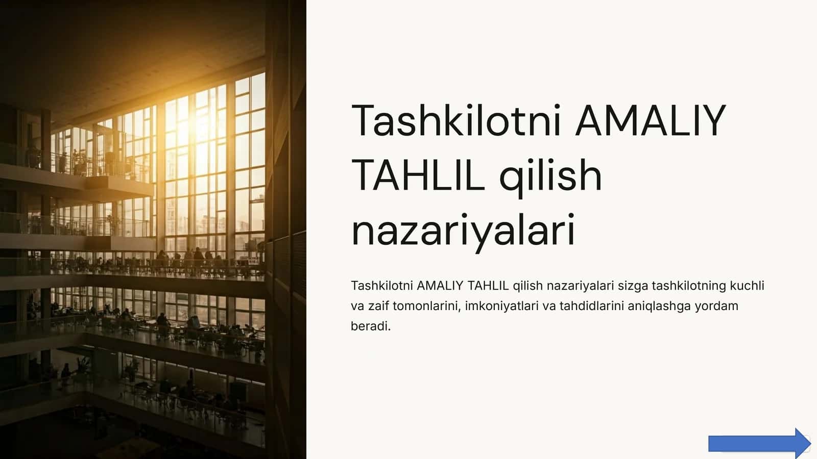 Tashkilotni AMALIY TAHLIL qilish nazariyalari